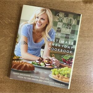 Skinny B****: Ultimate Everyday Cookbook